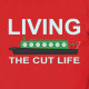 Living the Cut Life t-shirt