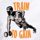 Train To Gain t-shirt